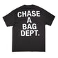 Chase A Bag Dept. Black Shirt